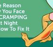 Why Your Legs Cramp Up At Night And How To Fix It